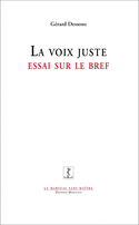 Voix juste (La)